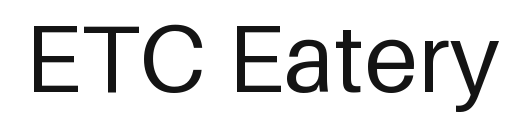 ETC Eatery